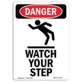 Signmission OSHA Danger Sign, Watch Your Step, 5in X 3.5in Decal, 3.5" W, 5" H, Portrait, OS-DS-D-35-V-2087 OS-DS-D-35-V-2087